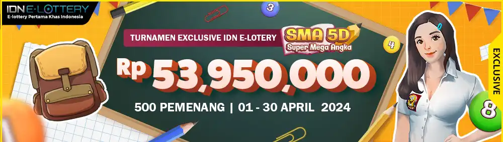 Turnamen Eksklusif IDN E-Lottery SMA5D